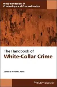The handbook of white-collar crime